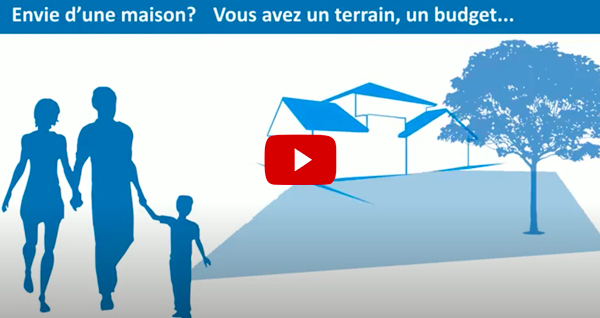 Envie d'une maison : vous avez un terrain, un budget...