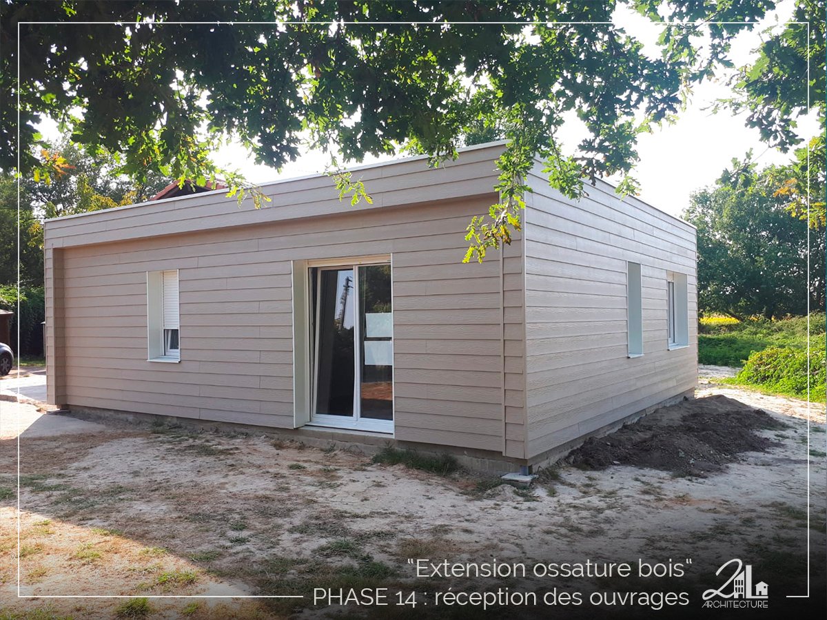 Suivez le chantier de la construction d'une extension en ossature bois. Phase 14, la réception des ouvrages